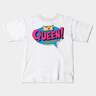 queen is you Kids T-Shirt